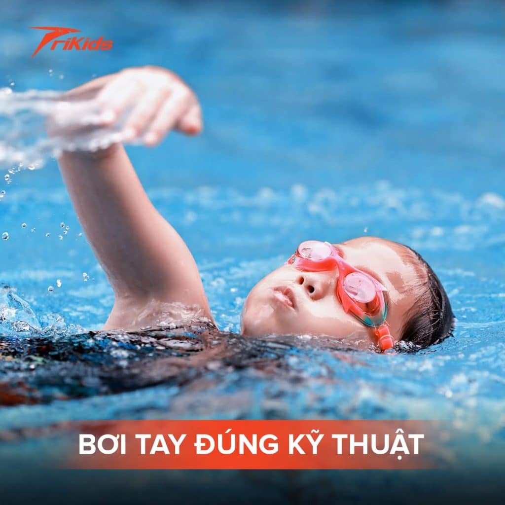 Bơi tay đúng kỹ thuật
